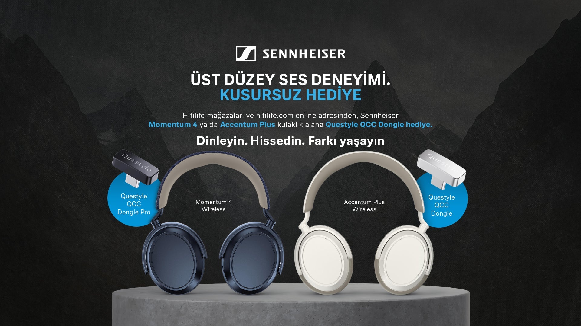 Sennheiser ve Questyle için özel fırsat!